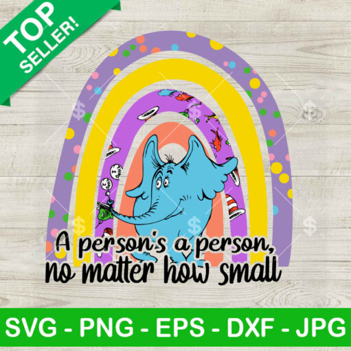 A Person'S A Person No Matter How Small Svg