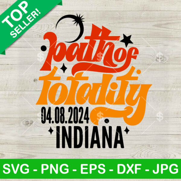 Path of Totality 2024 Indiana SVG, Solar Eclipse 2024 SVG, Solar Eclipse Indiana SVG PNG