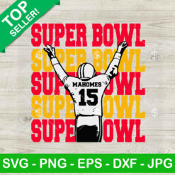 Super Bowl Mahomes 15 SVG