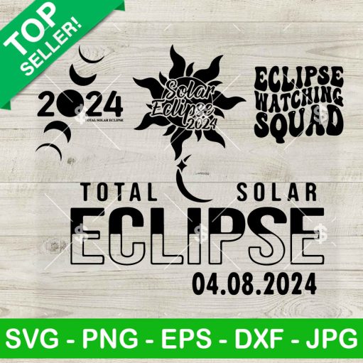 Total Solar Eclipse 2024 Svg Bundle