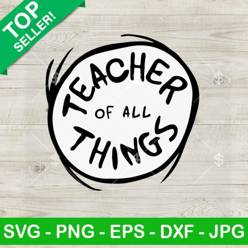 Teacher Of All Things Svg