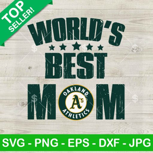 World's best Mom Oakland Athletics SVG