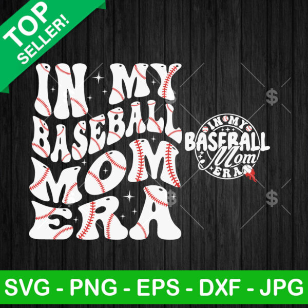 In My Baseball Mom Era SVG