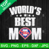 Philadelphia Phillies World's Best Mom SVG