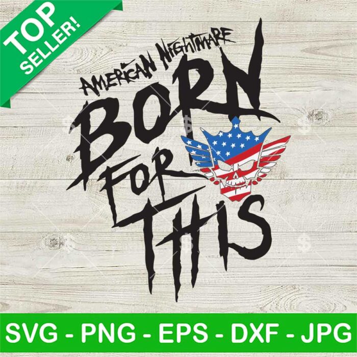 American Nightmare Born For This SVG