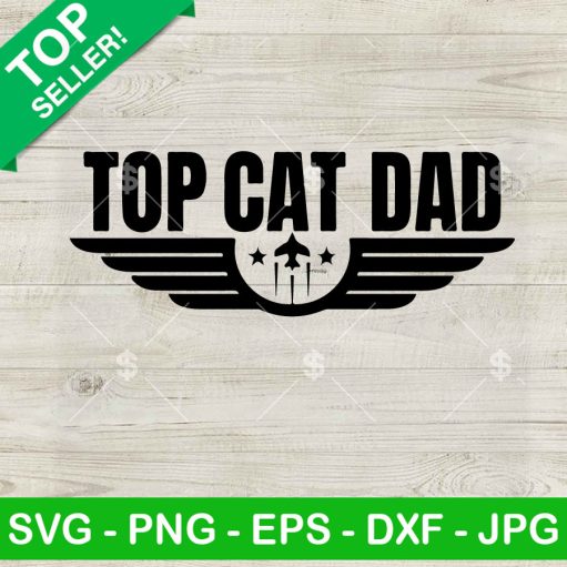 Top Cat Dad Svg
