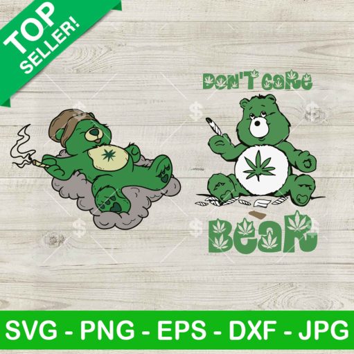 Don't Care Bear 420 SVG