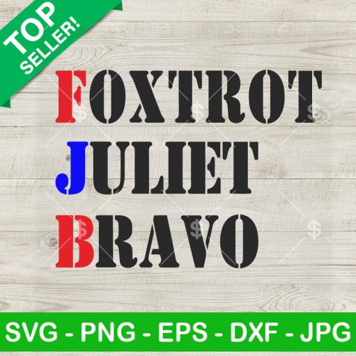 Foxtrot Juliet Bravo Svg