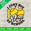I Just Hit 100 Days Of School SVG