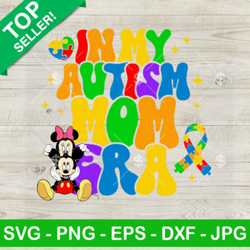 Disney Mickey Minnie In My Autism Mom Era Svg