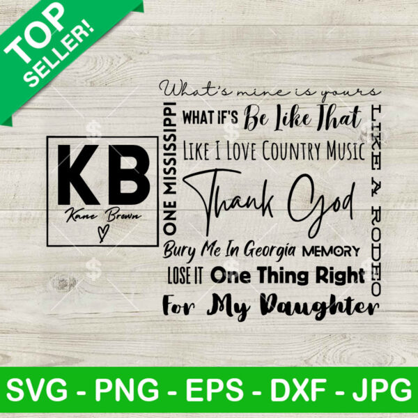 Kane Brown Thank God SVG