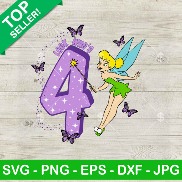 Look For 4th Tinkerbell Birthday SVG