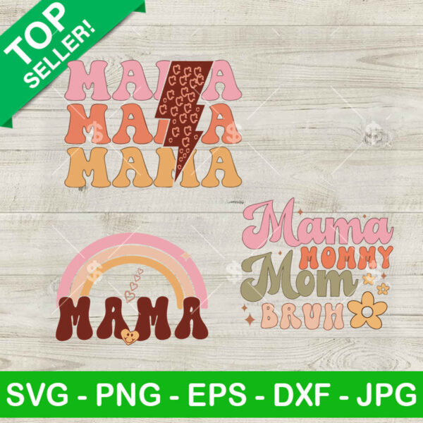 Mama Mommy Bruh Bundle SVG