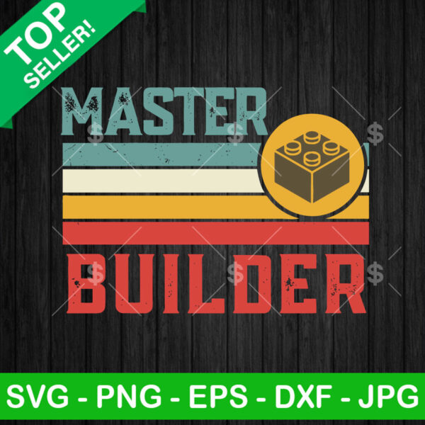 Master Builder SVG, Bricks Master Builder SVG, Building Blocks SVG PNG DXF EPS