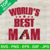 World's best Mom Arizona Diamondbacks SVG