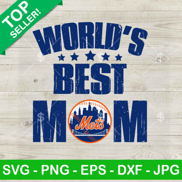 World's best Mom New York Mets SVG