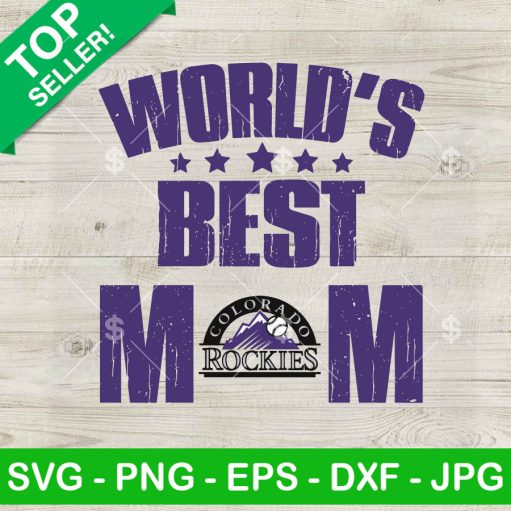 World's best Mom Colorado Rockies SVG