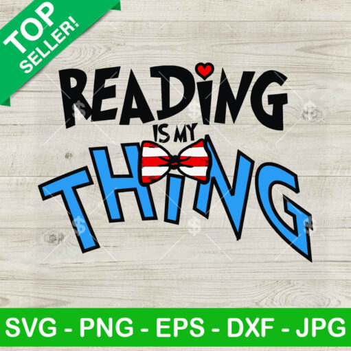 Reading Is My Thing Svg