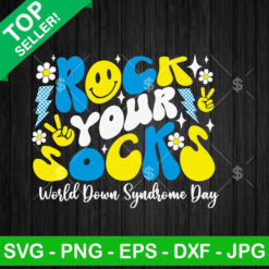 Rock Your Socks World Down Syndrome Day SVG, Down Syndrome Day SVG, Syndrome Awareness Cricut PNG DXF EPS