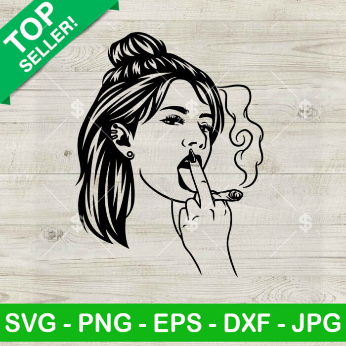 Woman Smoke Weed SVG, Smoke woman SVG, Cannabis woman SVG Cut file cricut