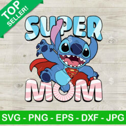 Superhero Stitch Super Mom SVG, Super Mom Mother's Day SVG, Mother's Day Gift SVG Cut file cricut