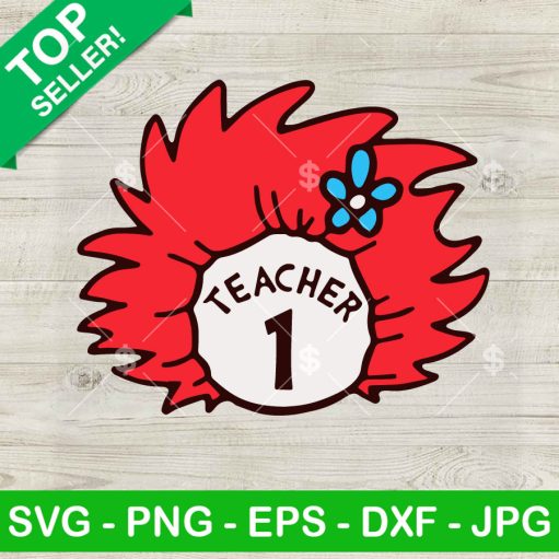 Teacher Thing One Svg