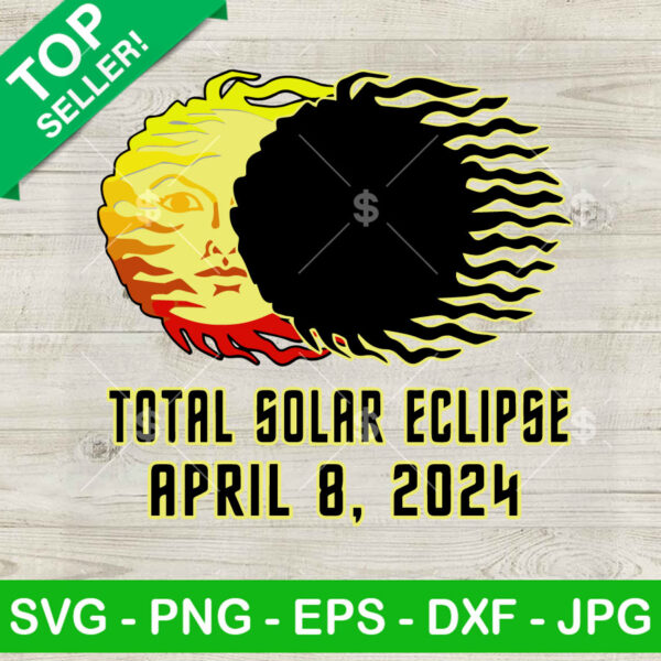 Total Solar Eclipse April 8th SVG, Solar Eclipse 2024 SVG, Solar Eclipse Moon and Sun SVG PNG