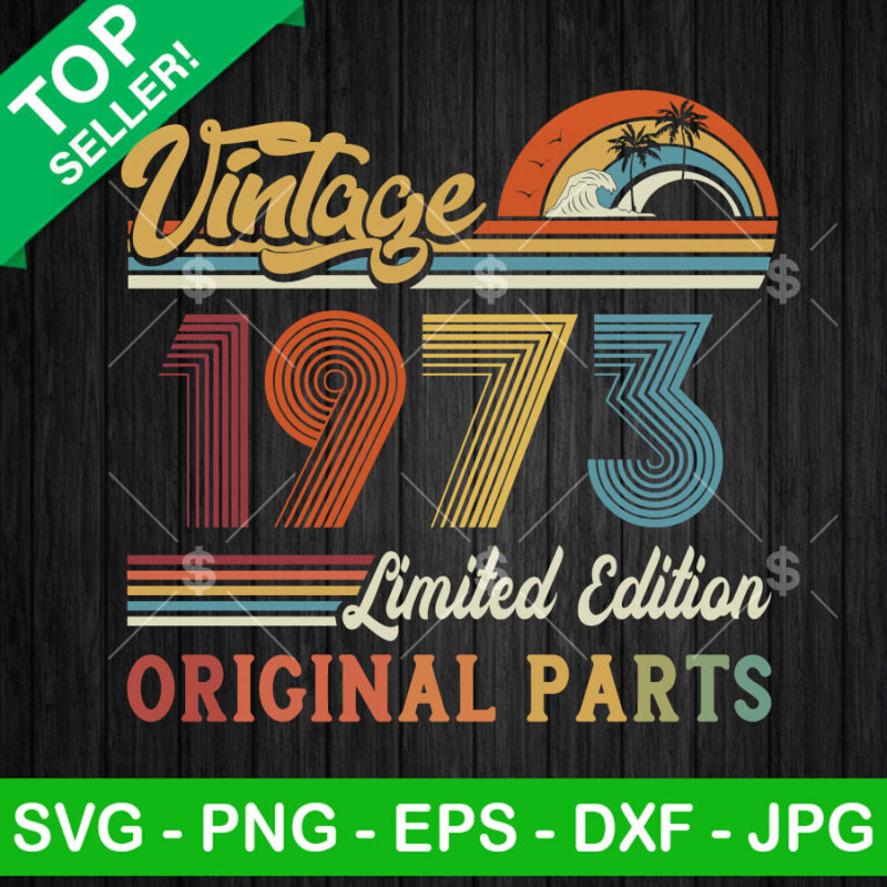 Vintage 1973 Limited Edition SVG