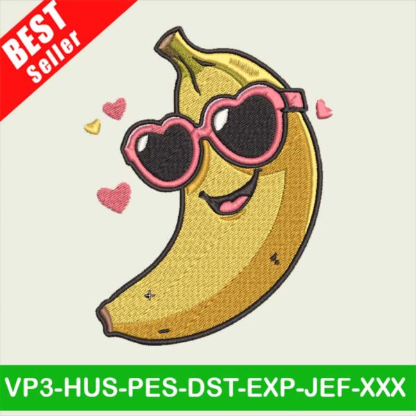 Banana with Sunglasses love Embroidery designs, Banana Embroidery Files, Banana heart funny Embroidery machine