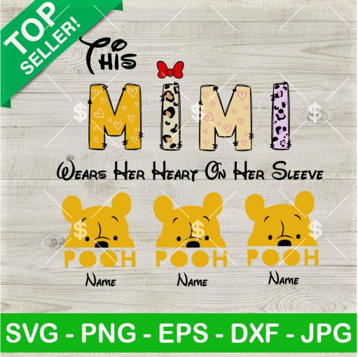 This Mimi Wears Her Heart On Her Sleeve Custom Name Svg
