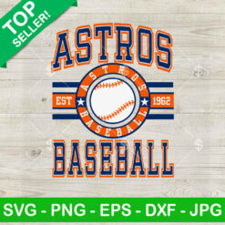 Vintage Astros Baseball Est 1962 SVG, Astros Baseball SVG, Houston Astros SVG Cut file cricut