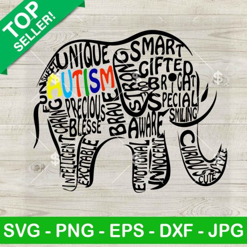 Elephant Autism Awareness With Quotes Svg
