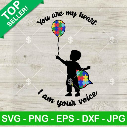 Autism Baby I Am Your Voice You Are My Heart SVG