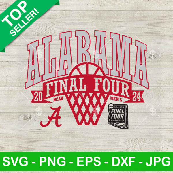 Alabama Final Tour NCAA Men's SVG, Alabama Crimson Tide Final Four 2024 SVG, Basketball SVG Cut file cricut