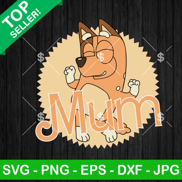 Funny Bingo Heeler Mom SVG