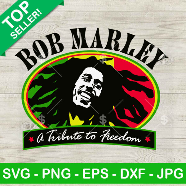 A Tribute To Freedom Bob Marley SVG