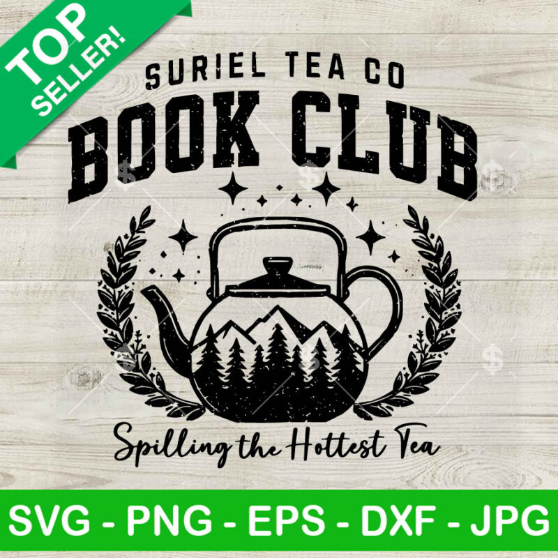 Suriel Tea Co Book Club SVG, Acotar The House Of Wind Book Club SVG, Acotar SVG Cut file cricut