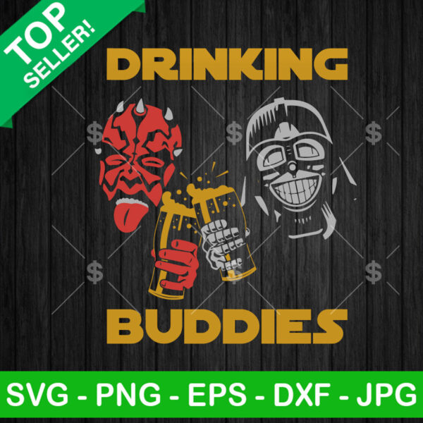 Funny Darth Vader Drinking Buddies SVG, Star Wars Darth Vader SVG, Cheer Beer SVG PNG DXF