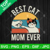 Cute Best Cat Mom Ever SVG