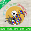 It's Ok To Be Different Jack Skellington Autism SVG
