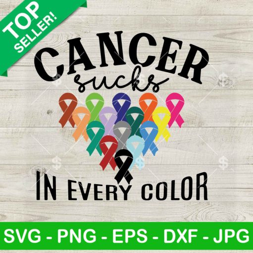 Cancer Sucks In Every Color Svg
