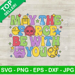 Vintage May The Force Be With You SVG
