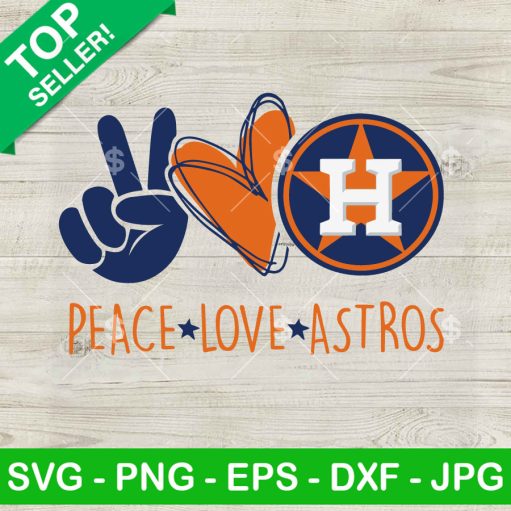 Peace Love Astros Svg