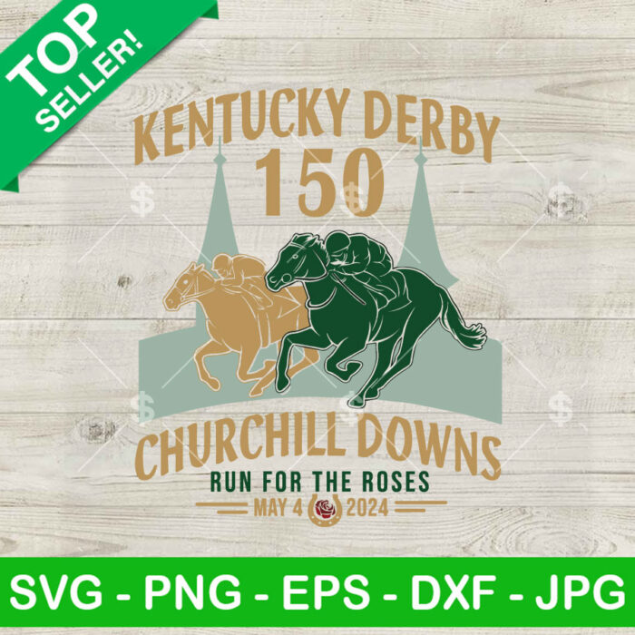 Kentucky Derby 150th Churchill Downs 2024 SVG