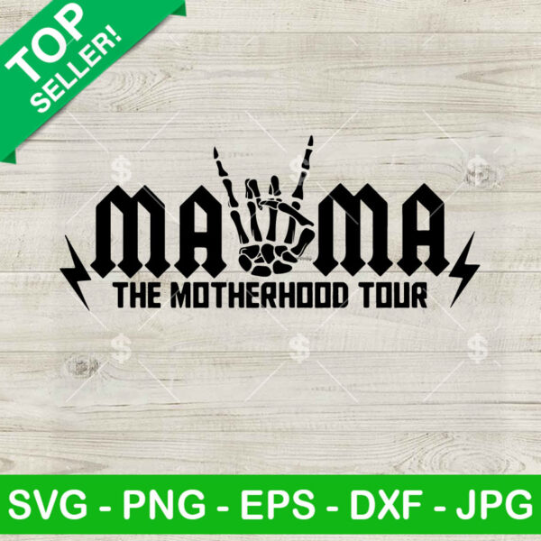 Mama Rock The Motherhood Tour SVG