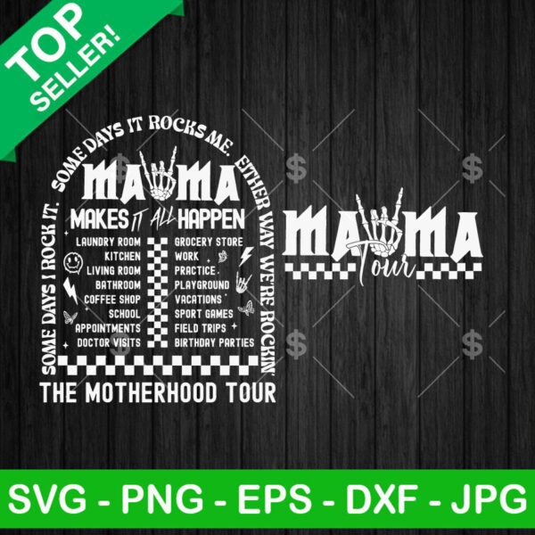 Mama Makes It All Happen SVG, The Motherhood Tour SVG, Mama Rock Hand Sign SVG Cut file cricut
