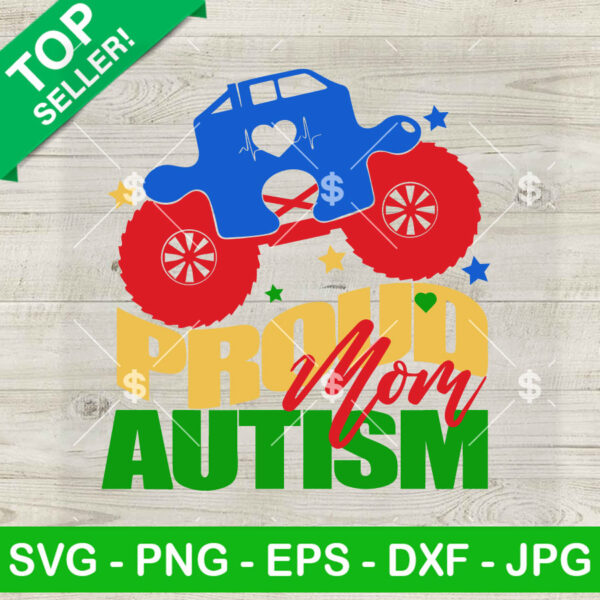Monster Truck Proud Autism Mom SVG