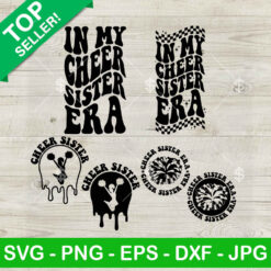 In My Cheer Sister Era SVG, Cheer Sister SVG, Cheerleader SVG Cut file cricut