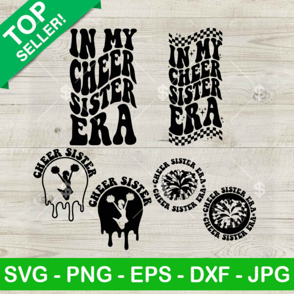 In My Cheer Sister Era SVG