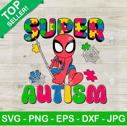 Spiderman Super Autism Svg